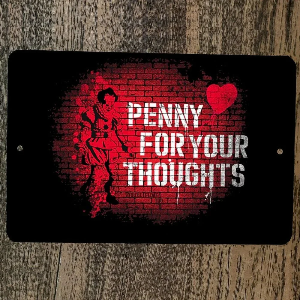 Penny For Your Thoughts 8x12‎ Metal Wall Halloween Sign IT Horror Clown